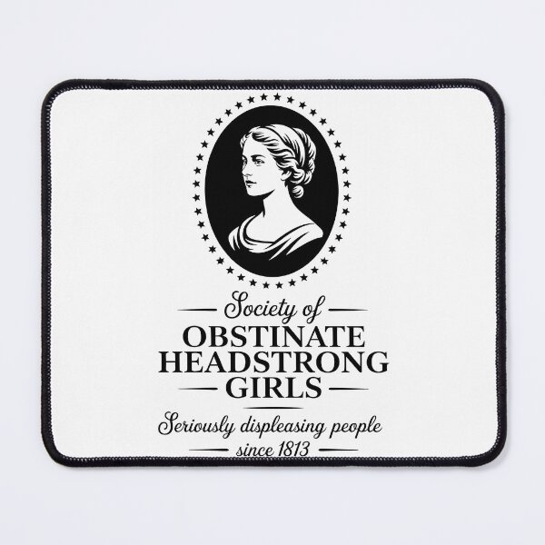 Item preview, Society Of Obstinate Headstrong Girls designed and sold by rodyauscaklo.