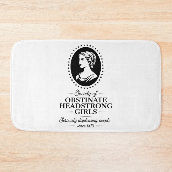 Item preview, Society Of Obstinate Headstrong Girls designed and sold by rodyauscaklo.