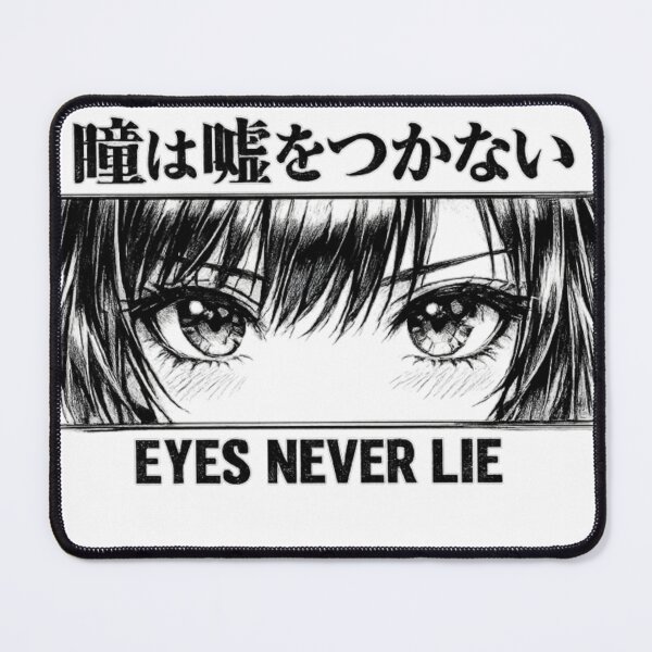 Item preview, Anime Eyes Never Lie Japanese Quote Manga Streetwear Design designed and sold by XXeRoXX.