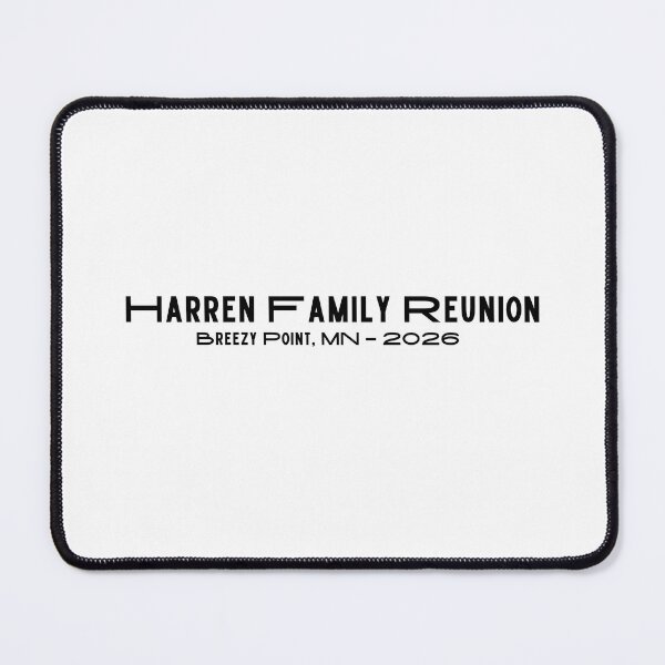 Item preview, Reunion Memorabilia designed and sold by HarrenFamily.