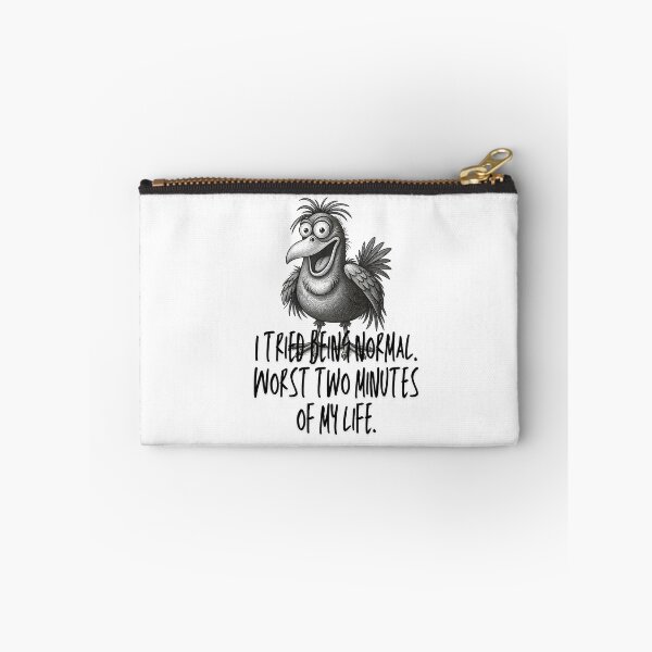 Item preview, I Tried Being Normal Worst Two Minutes Funny Crazy Bird Quote designed and sold by infinitearte.