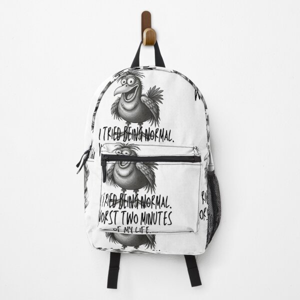 Item preview, I Tried Being Normal Worst Two Minutes Funny Crazy Bird Quote designed and sold by infinitearte.