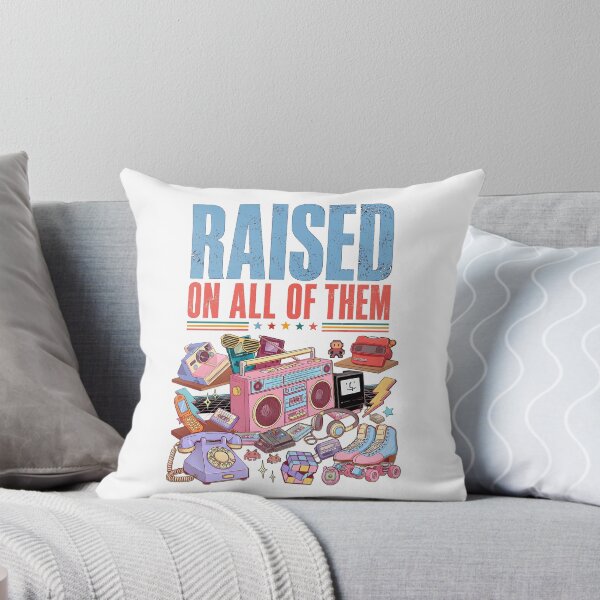 Item preview, Raised On All Of Them Retro 80s 90s Nostalgia Vintage Gadgets Childhood Memories Design designed and sold by Maniutek.