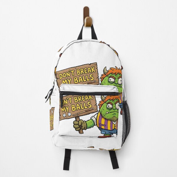 Item preview, A MONSTER WHO SAYS DON'T BREAK MY BALLS designed and sold by infinitearte.