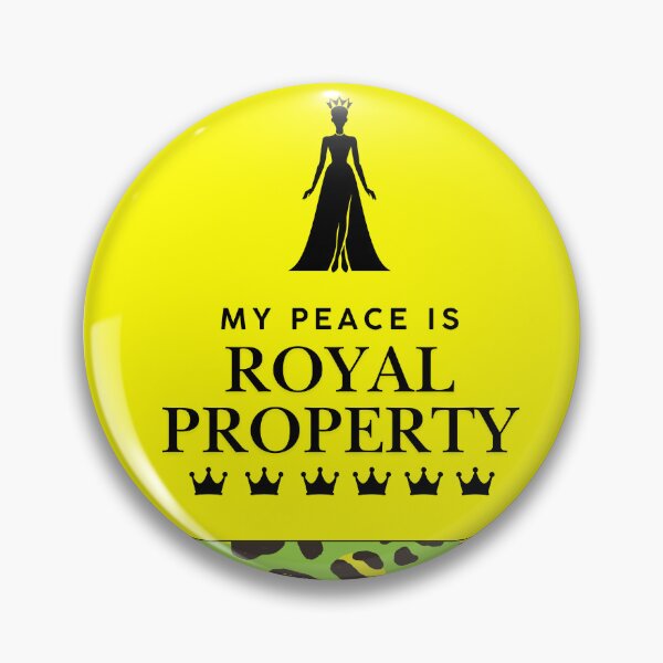 Item preview, My Peace Is Royal Property designed and sold by lalolafarolarm.