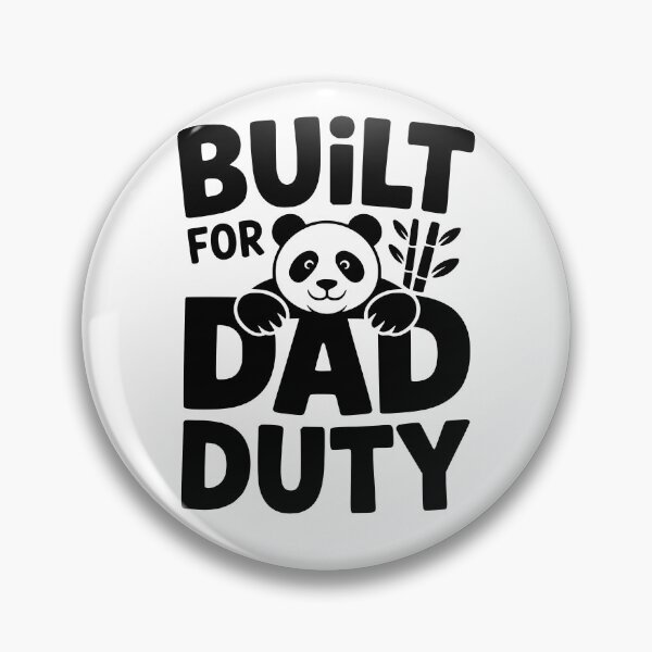 Item preview, Built for Dad Duty designed and sold by theartfulaspie.