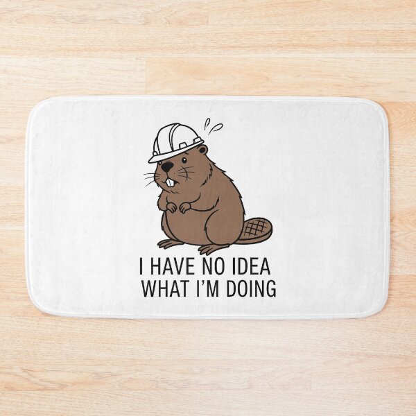 Item preview, Funny Beaver Hard Hat - I Have No Idea What I'm Doing designed and sold by Amir Faysal.