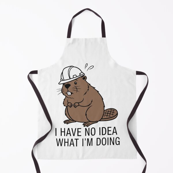 Item preview, Funny Beaver Hard Hat - I Have No Idea What I'm Doing designed and sold by Amir Faysal.