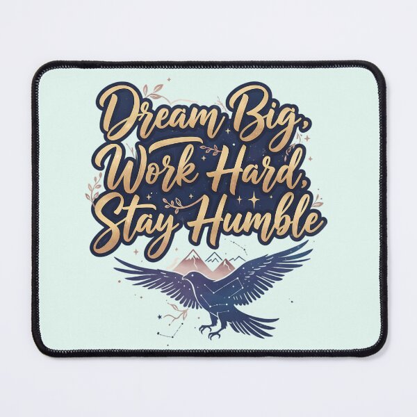 Item preview, Dream Big Work Hard Stay Humble Calligraphy Bird Illustration designed and sold by Exquisite Design Studio „Paculówka”.