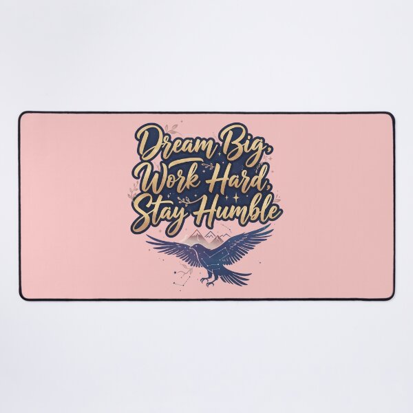 Item preview, Dream Big Work Hard Stay Humble Calligraphy Bird Illustration designed and sold by Exquisite Design Studio „Paculówka”.