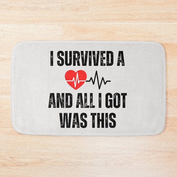 Item preview, Heart attack survivor   funny saying designed and sold by erozzz.