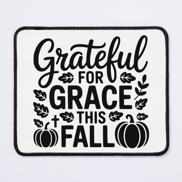 Item preview, Grateful for Grace This Fall designed and sold by theartfulaspie.