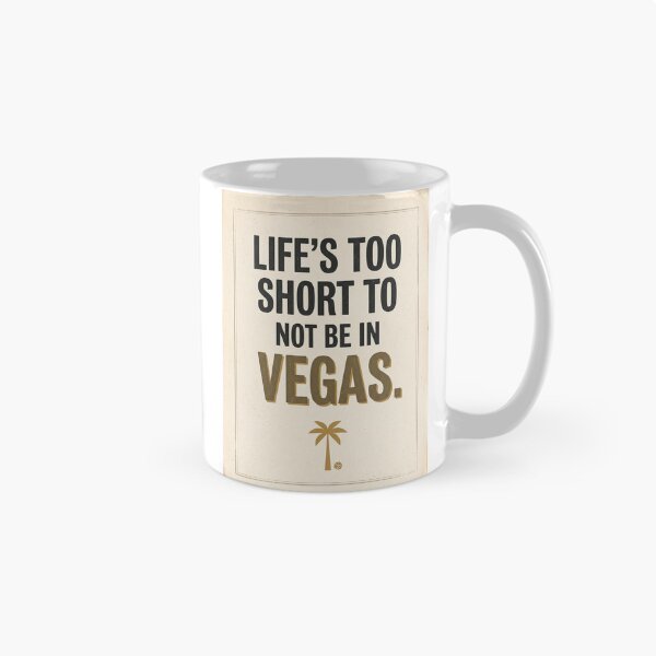 Item preview, Life's Too Short To Not Be In Vegas – Vintage Retro Typography designed and sold by Artdavesalzburg.