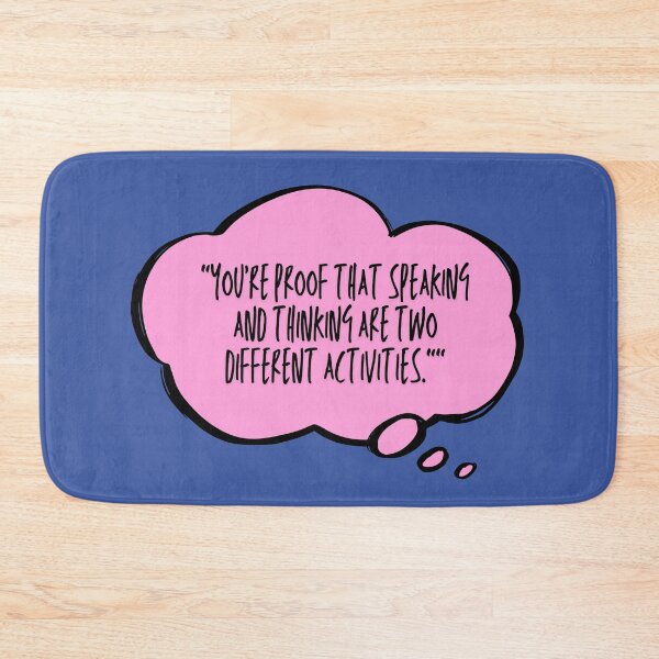 Item preview, You're proof that speaking and thinking are two different activities meme designed and sold by infinitearte.