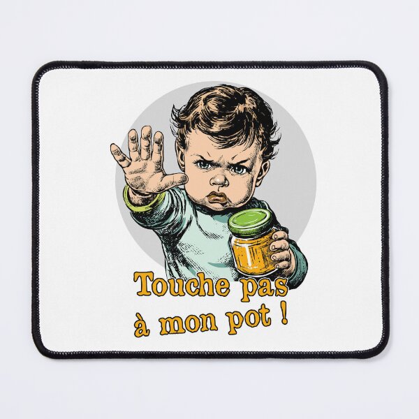 Item preview, DON'T TOUCH MY POT! (baby, kitchen) designed and sold by francoisville.