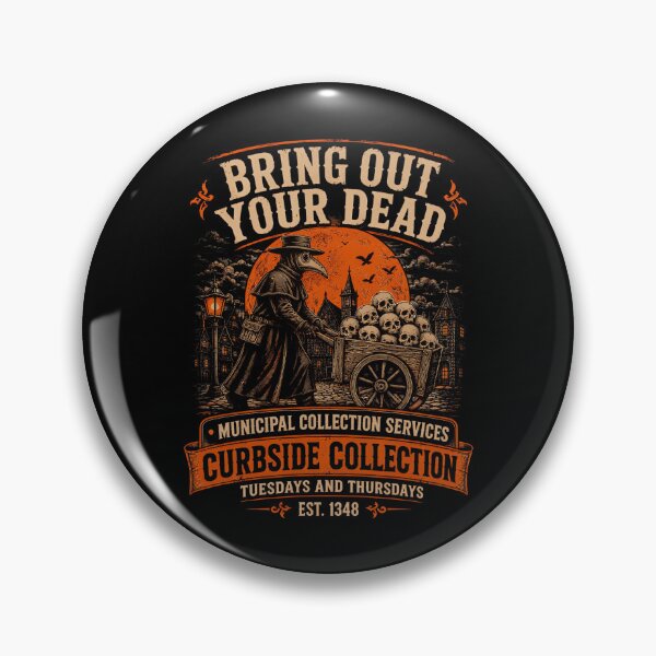 Item preview, Bring Out Your Dead Plague Doctor Funny Dark Humor designed and sold by Arens ★★★★★.