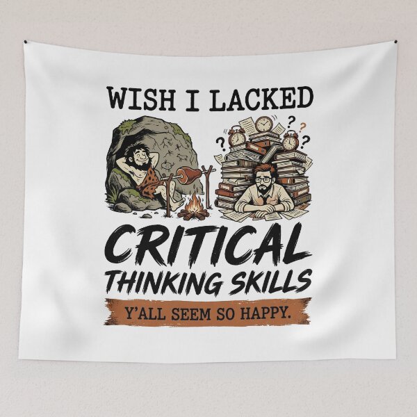 Item preview, Wish I Lacked Critical Thinking Skills Y'all Seem So Happy Funny Retro Design designed and sold by get55shirt.