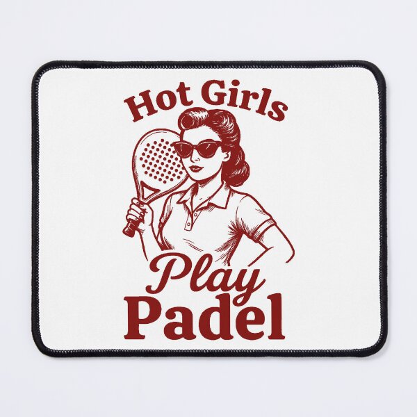 Item preview, Hot Girls Padel designed and sold by ISPrints.