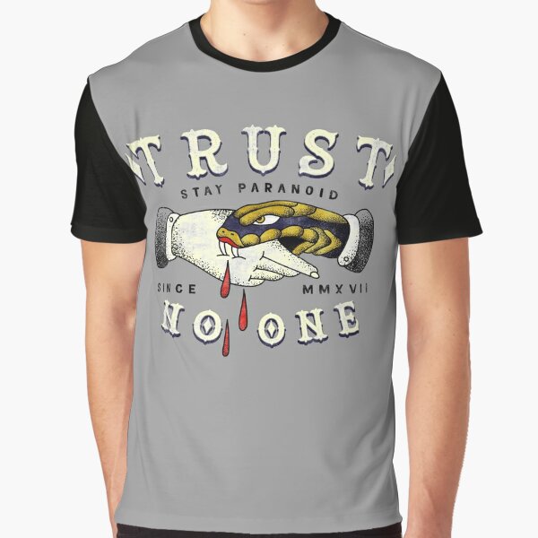 Trust No One T-Shirt  tropical_insanity LLC