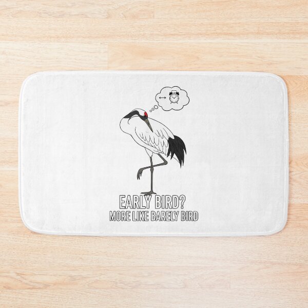 Item preview, Early Bird More Like Barely Bird - Funny Crane Sleep Humor designed and sold by Amir Faysal.
