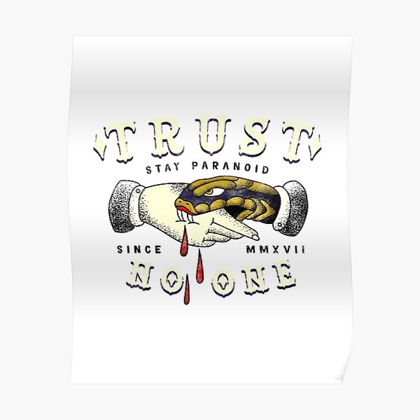 Vertrauen Sie Niemand Tattoo Schlange Poster Von Guillermofarze Redbubble