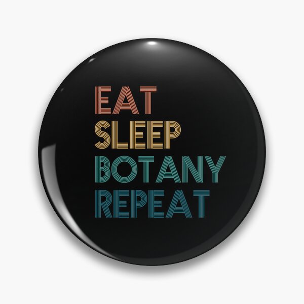 Item preview, Eat Sleep Botany Repeat - Gift For Botany Fans designed and sold by kindxinn.