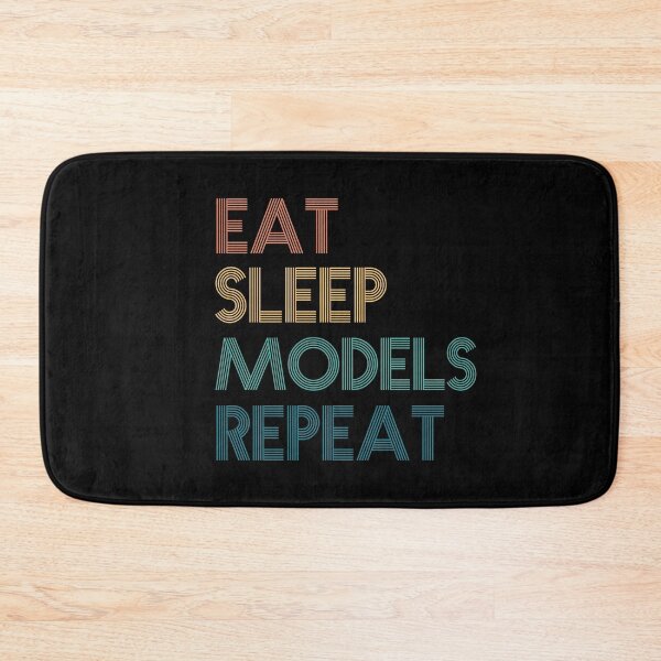Item preview, Eat Sleep Models Repeat - Gift For Models Fans designed and sold by kindxinn.
