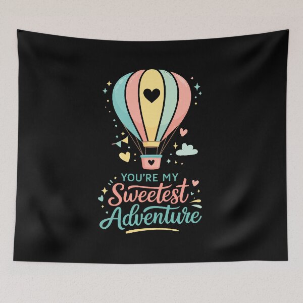 Item preview, You're My Sweetest Adventure | Cute Pastel Hot Air Balloon T-Shirt Design designed and sold by QueenStore-USA.