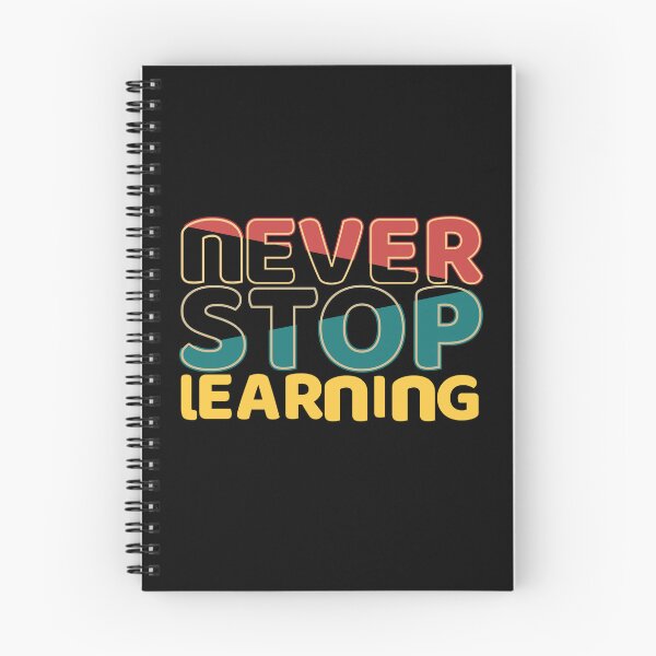 Item preview, Never Stop Learning | Motivational Retro Typography Design designed and sold by Rush2Buy.
