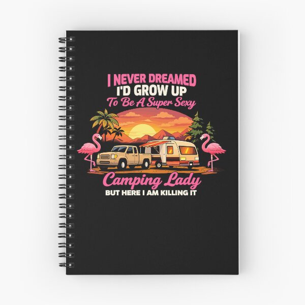 Item preview, I Never Dreamed I'd Grow Up To Be A Camping Lady - RV Camper Flamingo Art designed and sold by BendyBeasts.