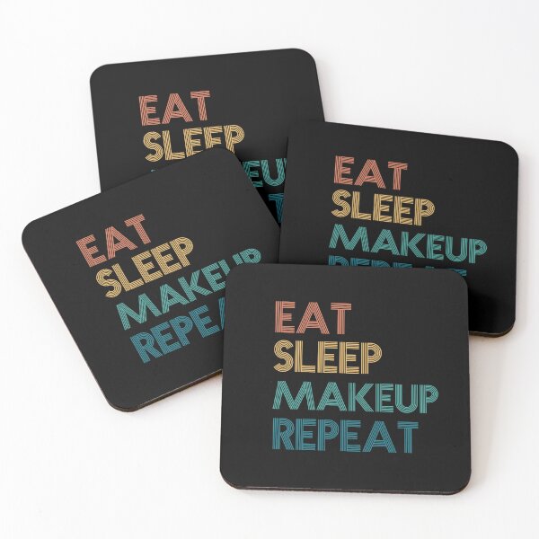 Item preview, Eat Sleep Makeup Repeat - Gift For Makeup Fans designed and sold by kindxinn.