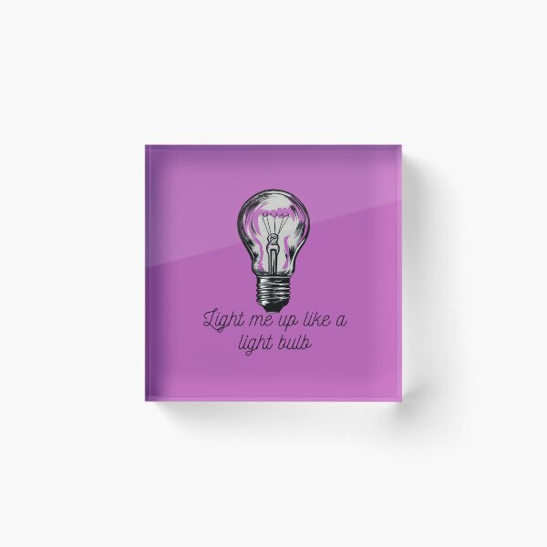 Item preview, LIGHT ME UP LIKE A LIGHT BULB designed and sold by infinitearte.
