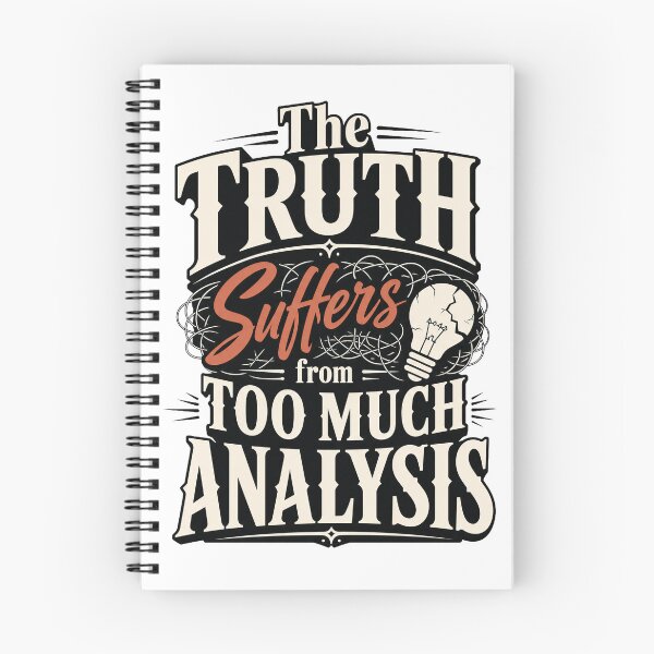 Item preview, Truth Suffers From Analysis designed and sold by MadcapPrints.