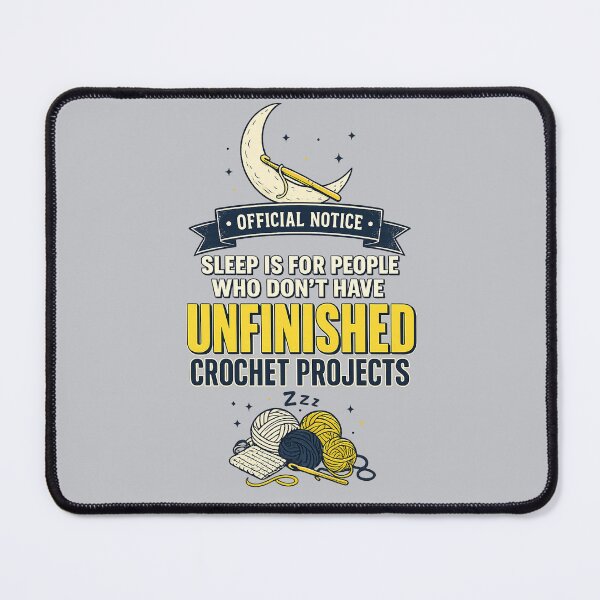 Item preview, Sleep Unfinished Crochet Projects Funny Night Owl Knitting Gift designed and sold by Voxly.