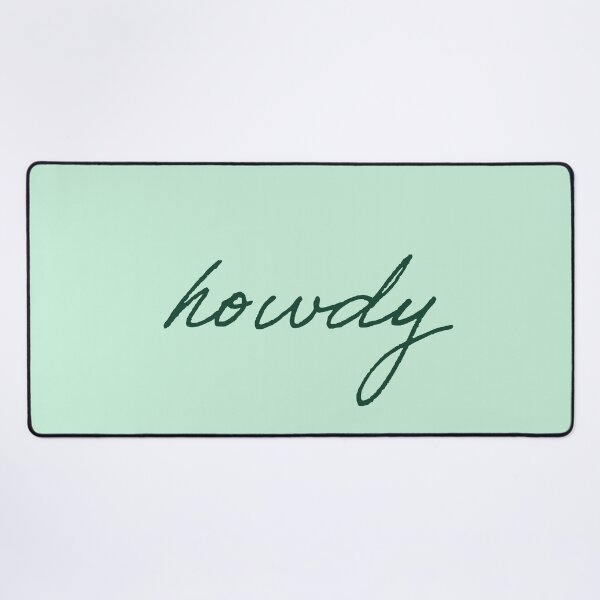 Item preview, Howdy Emerald Green designed and sold by titanic415.