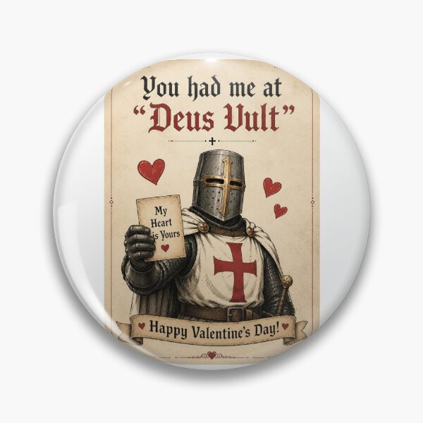 Item preview, Deus Vult Valentines Day Gift designed and sold by TheEP.