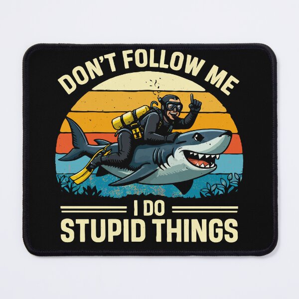 Item preview, Don't Follow Me I Do Stupid Things - Scuba Diving Shark Retro Art designed and sold by BendyBeasts.