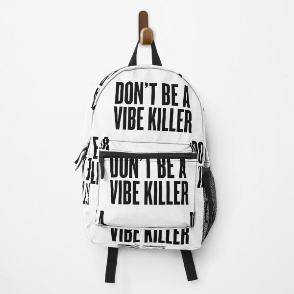 Item preview, Don’t be a vibe killer designed and sold by aprd666.