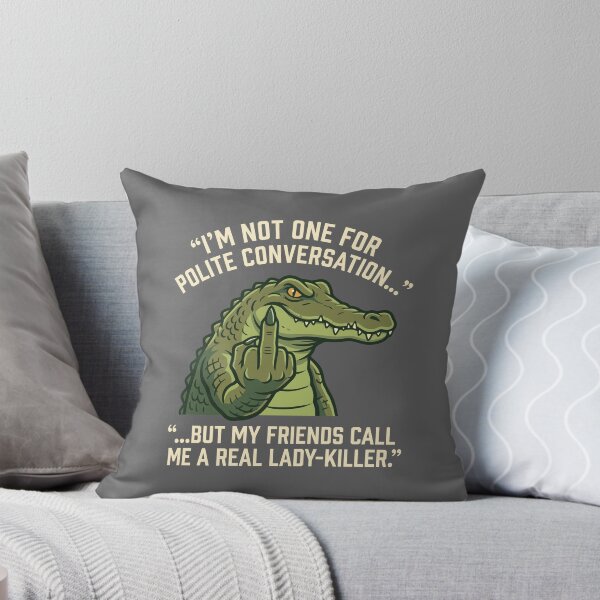 Item preview, Polite Conversation Lady Killer Alligator Middle Finger Quote designed and sold by Amir Faysal.