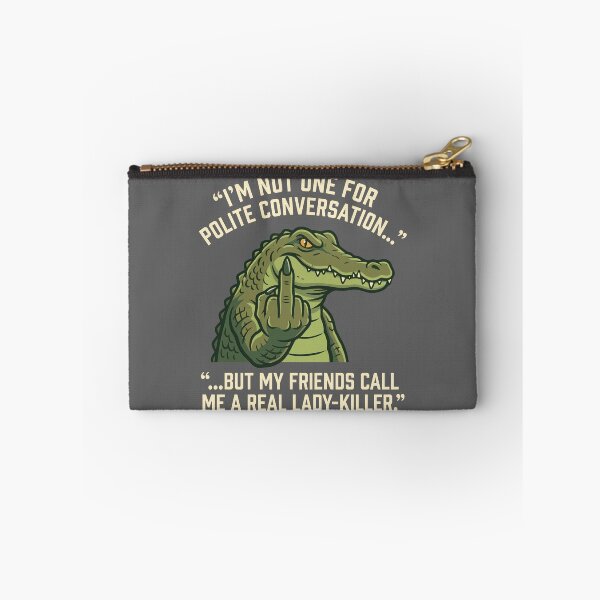 Item preview, Polite Conversation Lady Killer Alligator Middle Finger Quote designed and sold by Amir Faysal.