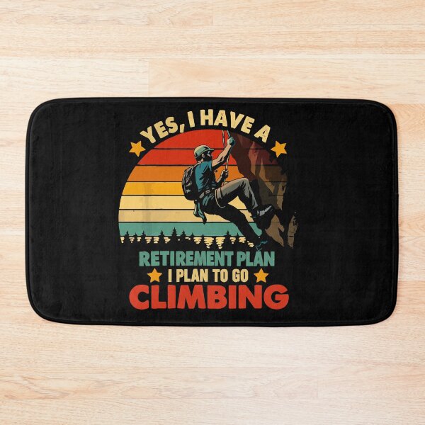 Item preview, Yes I Have A Retirement Plan I Plan To Go Climbing - Rock Climber Retro Art designed and sold by BendyBeasts.