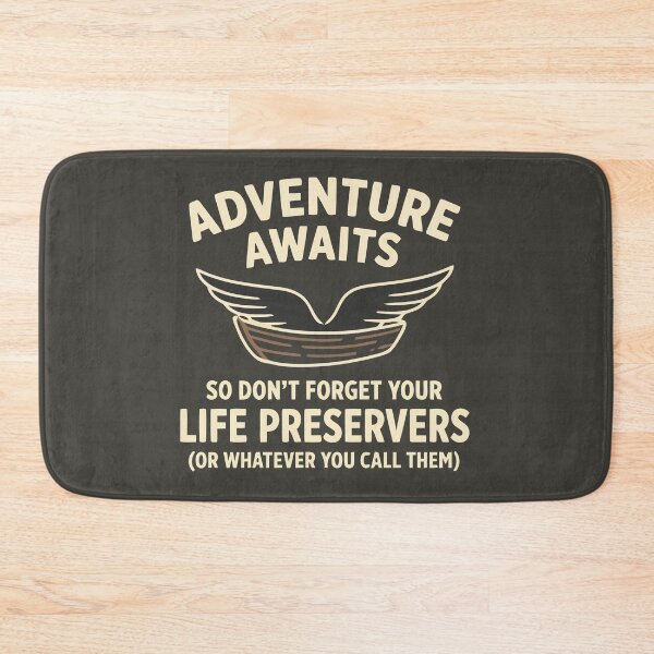 Item preview, Adventure Awaits Life Preservers Humor Outdoor Nest designed and sold by Amir Faysal.