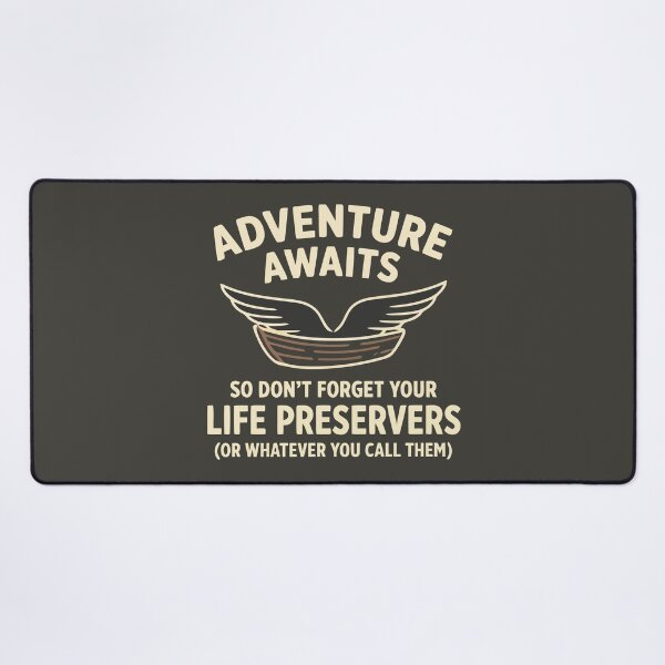 Item preview, Adventure Awaits Life Preservers Humor Outdoor Nest designed and sold by Amir Faysal.