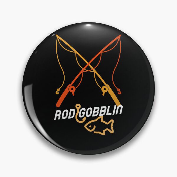 Item preview, Rod Gobblin Fishing Addict designed and sold by SquatchPrintsCo.