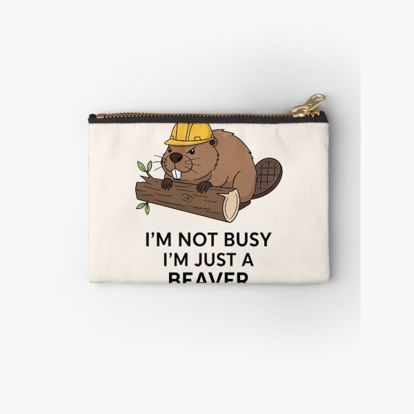 Item preview, Im Not Busy Im Just A Beaver Cute Construction Worker Pun designed and sold by Amir Faysal.