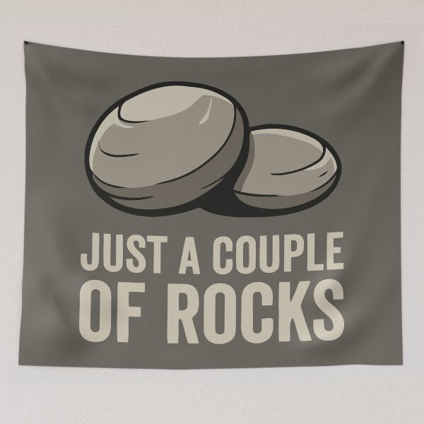 Item preview, Just A Couple Of Rocks Funny Literal Geology Quote designed and sold by Amir Faysal.
