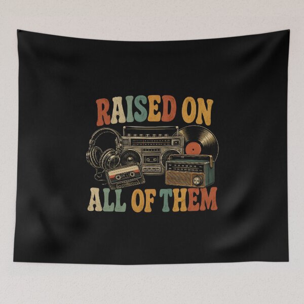 Item preview, Raised On All Of Them, Gifts for Retro Music Lovers Vintage Cassette & Vinyl Design designed and sold by Lina Caro.