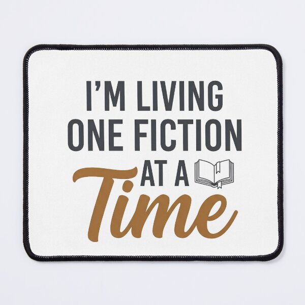 Item preview, Living One Fiction At A Time Funny Book Lover Quote designed and sold by CH-4TEE.
