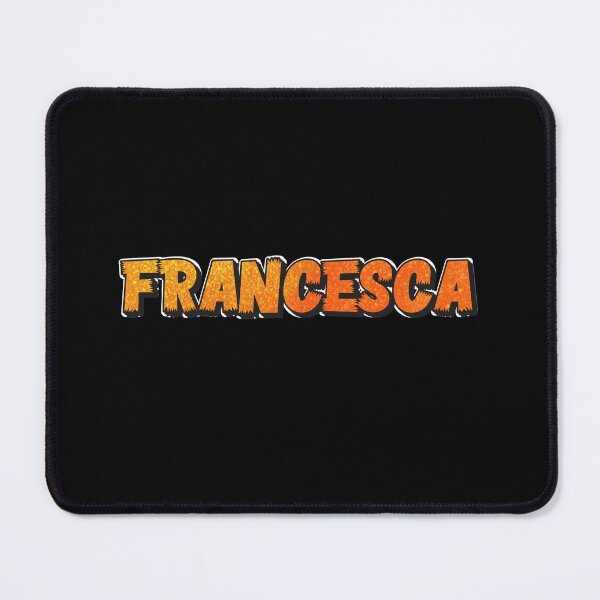 Item preview, Francesca Personalized Name - Funny & Cool Custom Gift for Girls, Teens designed and sold by Oussinc.
