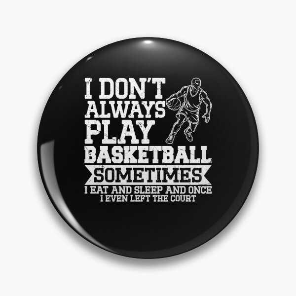 Item preview, Basketball Player Quote designed and sold by pintartipuduran.